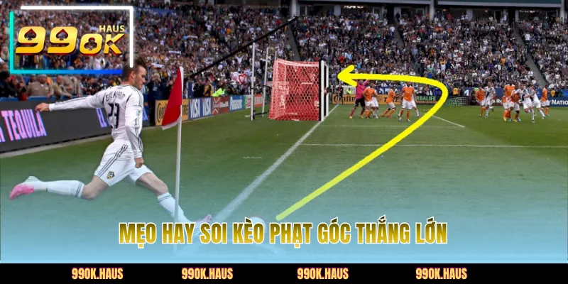 Kèo Phạt Góc Là Gì? Mẹo Hay Soi Kèo Corners Hiệu Quả 5 Mẹo hay soi kèo phạt góc thắng lớn