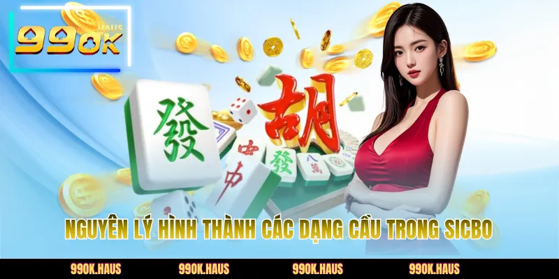 Cầu Tài Xỉu - Bí Quyết Soi Cầu Chuẩn Xác Từ Cao Thủ 3 Nguyên lý hình thành các dạng cầu trong sicbo