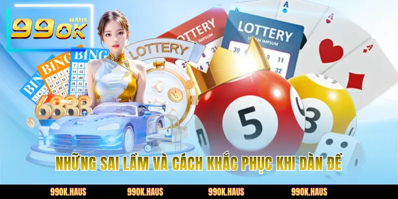 Những sai lầm và cách khắc phục khi dàn đề